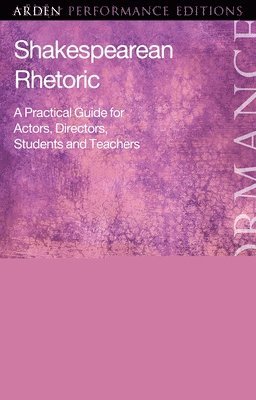 bokomslag Shakespearean Rhetoric
