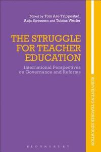 bokomslag The Struggle for Teacher Education
