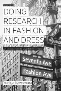 bokomslag Doing Research in Fashion and Dress: An Introduction to Qualitative Methods