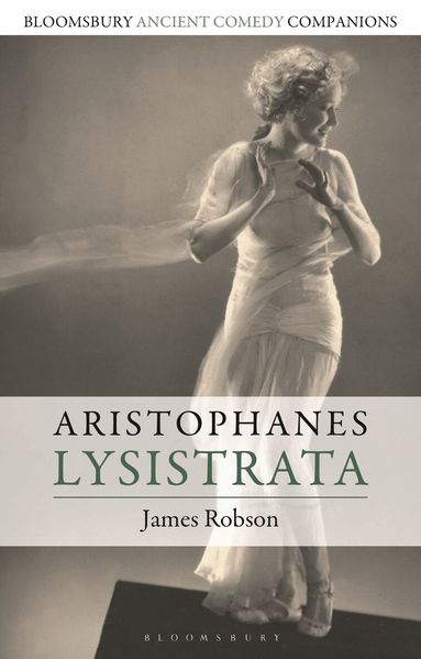 James Robson, C. W. Marshall, C W Marshall, Niall W Slater - Aristophanes: Lysistrata, Häftad
