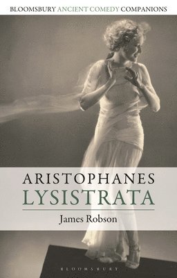 James Robson, C. W. Marshall - Aristophanes: Lysistrata, Inbunden