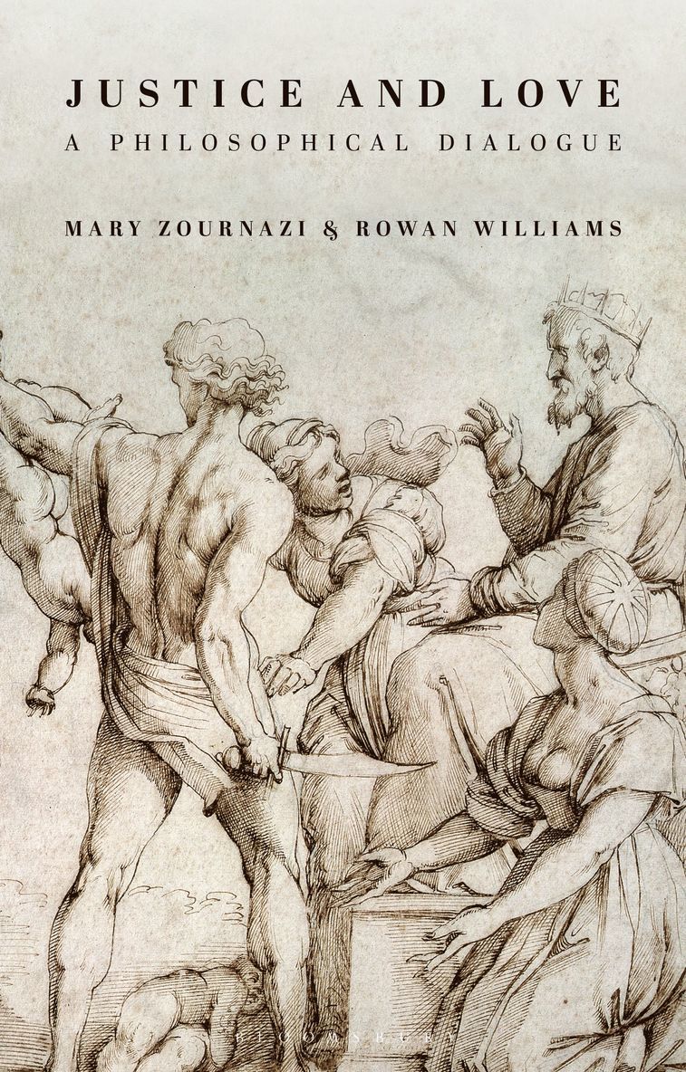 Mary Zournazi, Rowan Williams - Justice and Love, Inbunden