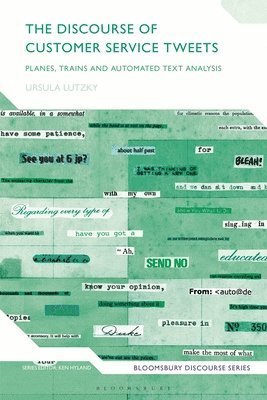 Ursula Lutzky, Ken Hyland - Discourse of Customer Service Tweets, Inbunden