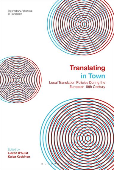 Lieven D’hulst, Kaisa Koskinen - Translating in Town, Inbunden