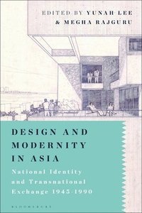 bokomslag Design and Modernity in Asia