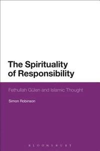 bokomslag The Spirituality of Responsibility