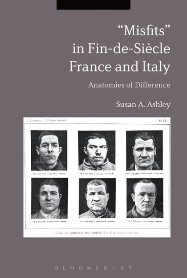 Susan A. Ashley - “Misfits” in Fin-de-Siècle France and Italy, Häftad