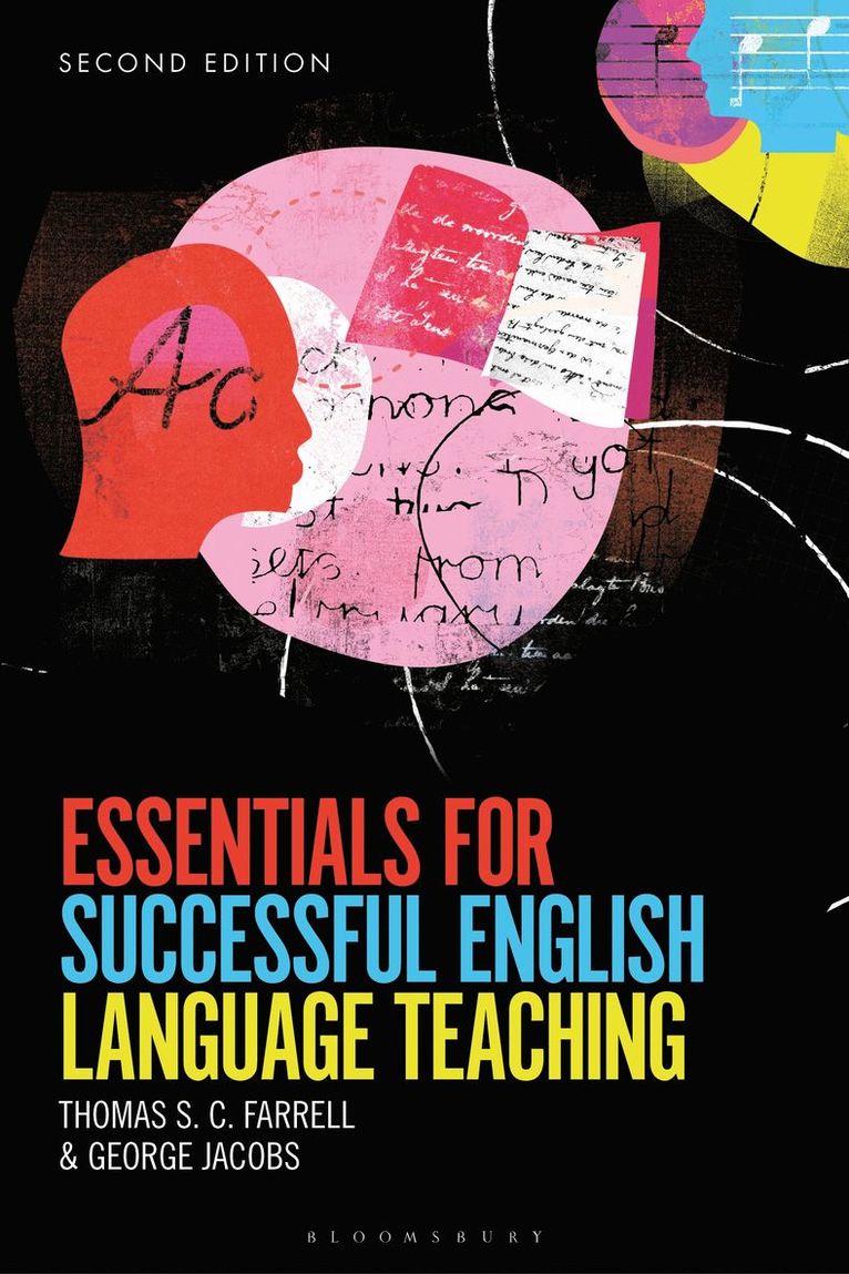 Thomas S. C. Farrell, George M. Jacobs, Canada) Farrell, Thomas S. C. (Brock University, Malaysia) Jacobs, Dr George M. (University of Malaya - Essentials for Successful English Language Teaching, Häftad