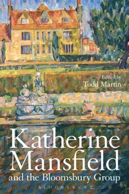 Katherine Mansfield and the Bloomsbury Group 1