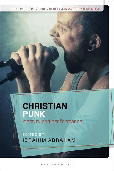 Ibrahim Abraham - Christian Punk, Inbunden