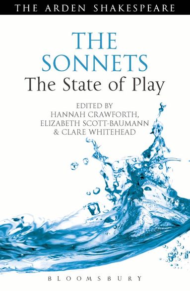 Hannah Crawforth, Elizabeth Scott-Baumann, Clare Whitehead - Sonnets: The State of Play, Häftad