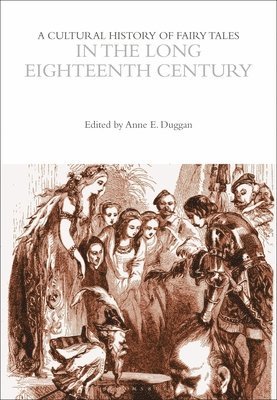 bokomslag Cultural History of Fairy Tales in the Long Eighteenth Century