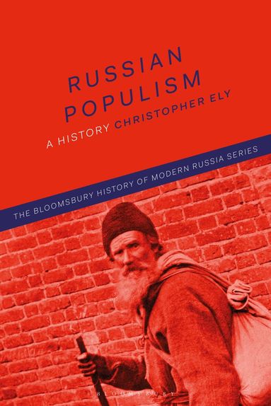 Christopher Ely, Michael S. Melancon - Russian Populism, Inbunden