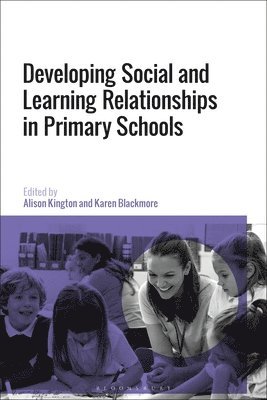 bokomslag Social and Learning Relationships in Primary Schools