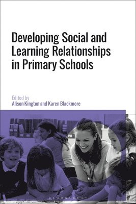 Social and Learning Relationships in Primary Schools 1