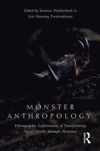 bokomslag Monster Anthropology