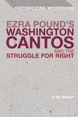 Ezra Pound's Washington Cantos and the Struggle for Light 1