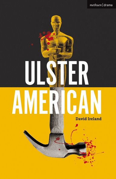 David Ireland - Ulster American, Häftad