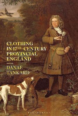 bokomslag Clothing in 17th-Century Provincial England