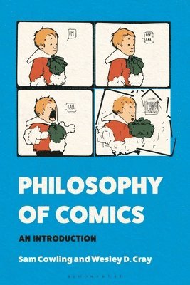 Sam Cowling, Wesley Cray - Philosophy of Comics, Inbunden