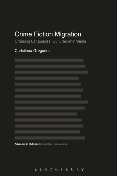 Christiana Gregoriou, Dan McIntyre - Crime Fiction Migration, Häftad