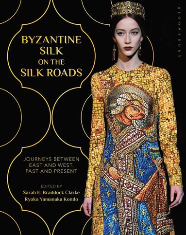 bokomslag Byzantine Silk on the Silk Roads