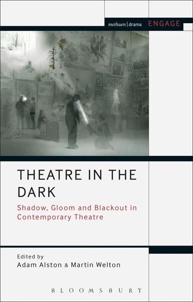 Adam Alston, Martin Welton - Theatre in the Dark, Häftad