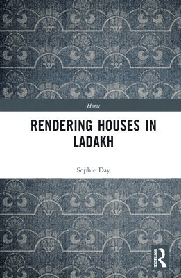 bokomslag Rendering Houses in Ladakh