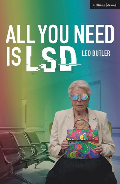 bokomslag All You Need is LSD