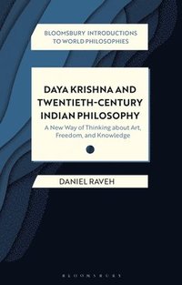 bokomslag Daya Krishna and Twentieth-Century Indian Philosophy