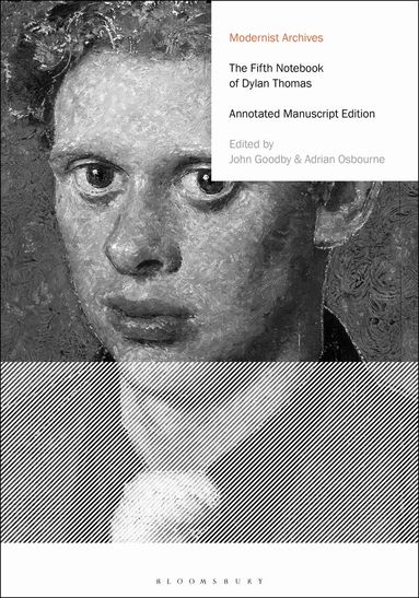 Dylan Thomas, John Goodby, Adrian Osbourne - Fifth Notebook of Dylan Thomas, Inbunden