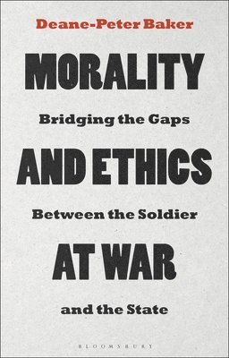 Morality and Ethics at War 1