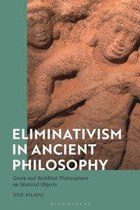 bokomslag Eliminativism in Ancient Philosophy