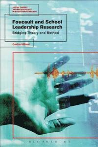 bokomslag Foucault and School Leadership Research