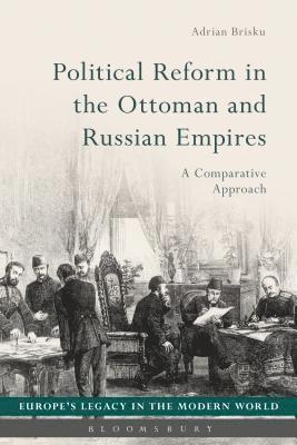 Political Reform in the Ottoman and Russian Empires 1