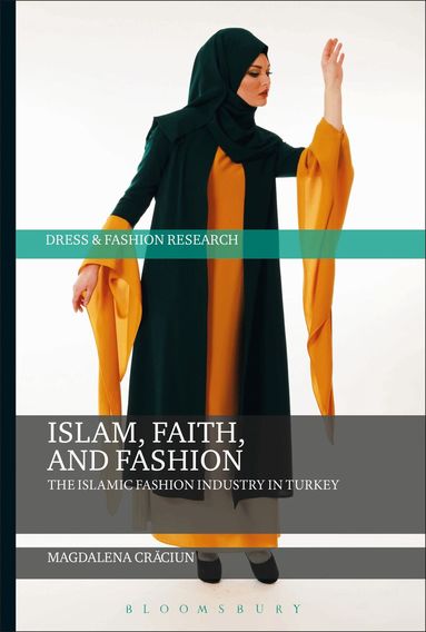 Magdalena Craciun, Joanne B. Eicher - Islam, Faith, and Fashion, Häftad