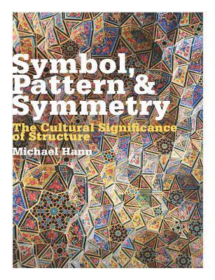 Symbol, Pattern and Symmetry 1
