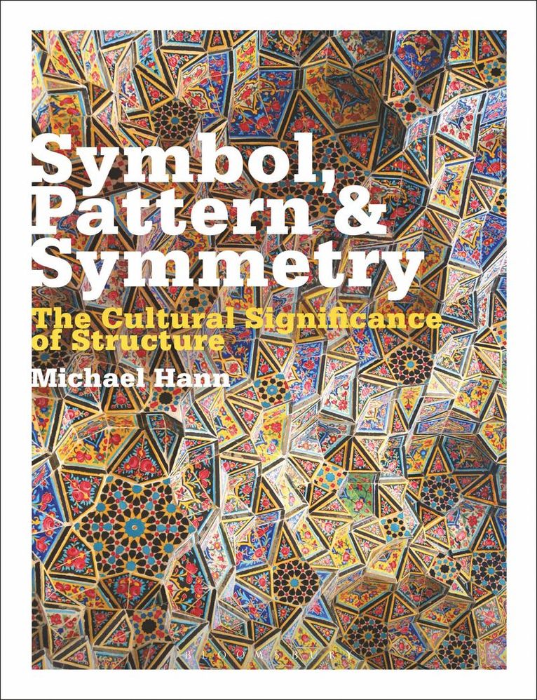 Michael Hann - Symbol, Pattern and Symmetry, Häftad