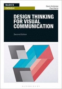 bokomslag Design Thinking for Visual Communication