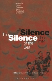 bokomslag Silence of the Sea / Le Silence de la Mer