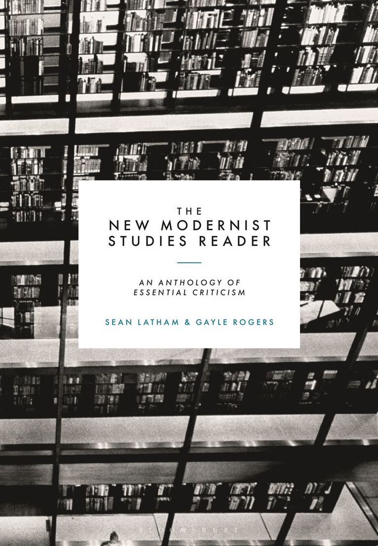 New Modernist Studies Reader