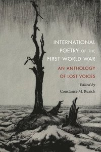 bokomslag International Poetry of the First World War