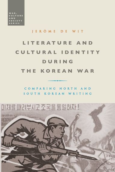 bokomslag Literature and Cultural Identity during the Korean War
