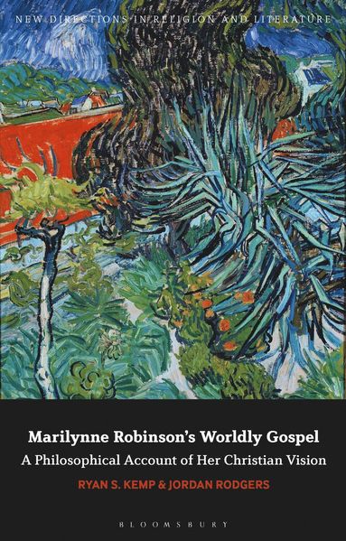 bokomslag Marilynne Robinson's Worldly Gospel