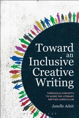 bokomslag Toward an Inclusive Creative Writing