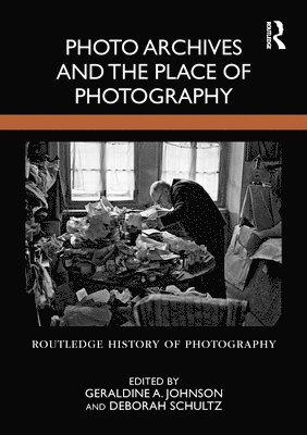 Photo Archives and the Place of Photography 1