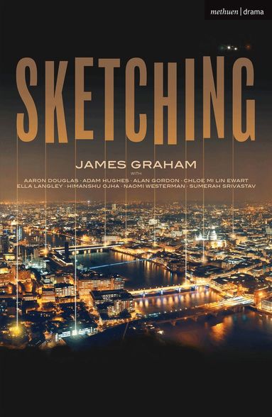 James Graham, Naomi Westerman, Sumerah Srivastav, Himanshu Ojha, Ella Langley, Chloe Mi Lin Ewart, Alan Gordon, Adam Hughes, Aaron Douglas - Sketching, Häftad