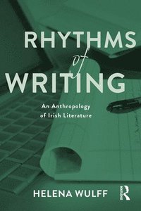 bokomslag Rhythms of Writing