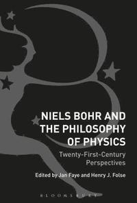 bokomslag Niels Bohr and the Philosophy of Physics