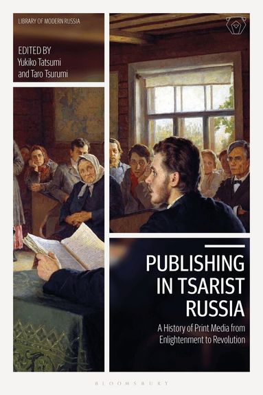 Yukiko Tatsumi, Taro Tsurumi - Publishing in Tsarist Russia, Inbunden